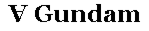 Turn-A-Gundam